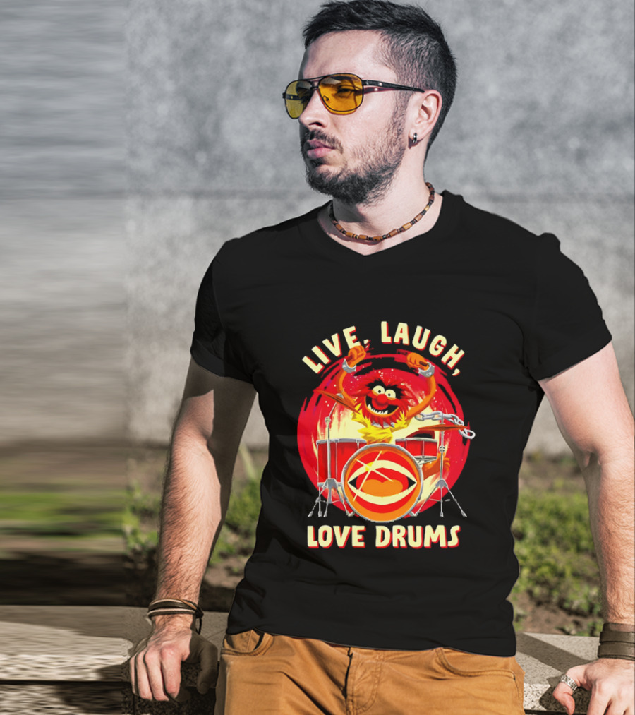 Live Laugh Love Drums Muppet Animal Playing Musical Instrument Red T-Shirt