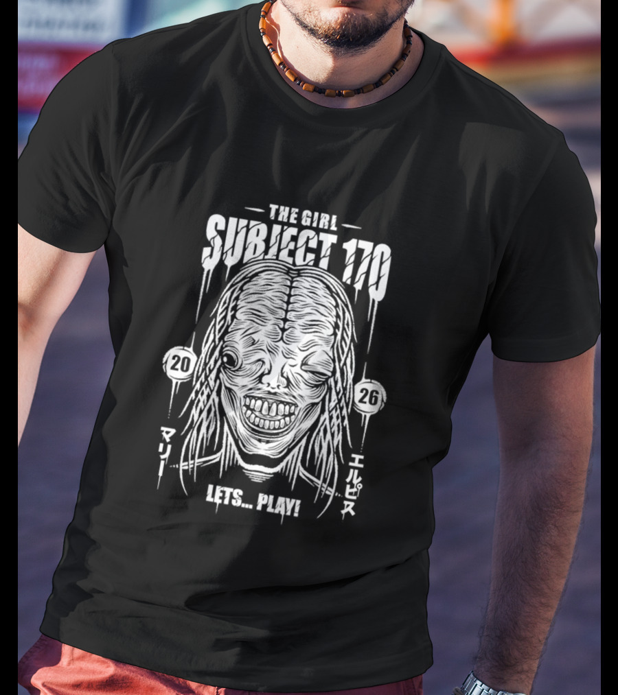 The Girl Subject 170 Lets Play Horror Creepy Character 2026 T-Shirt