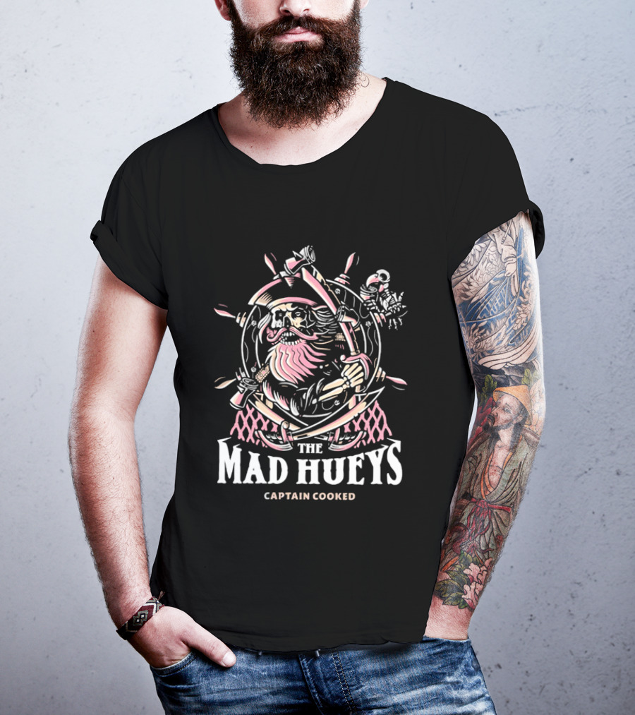 The Mad Hueys Captain Cooked Bearded Pirate Skull Ship Wheel Cutlasses Adventure T-Shirt