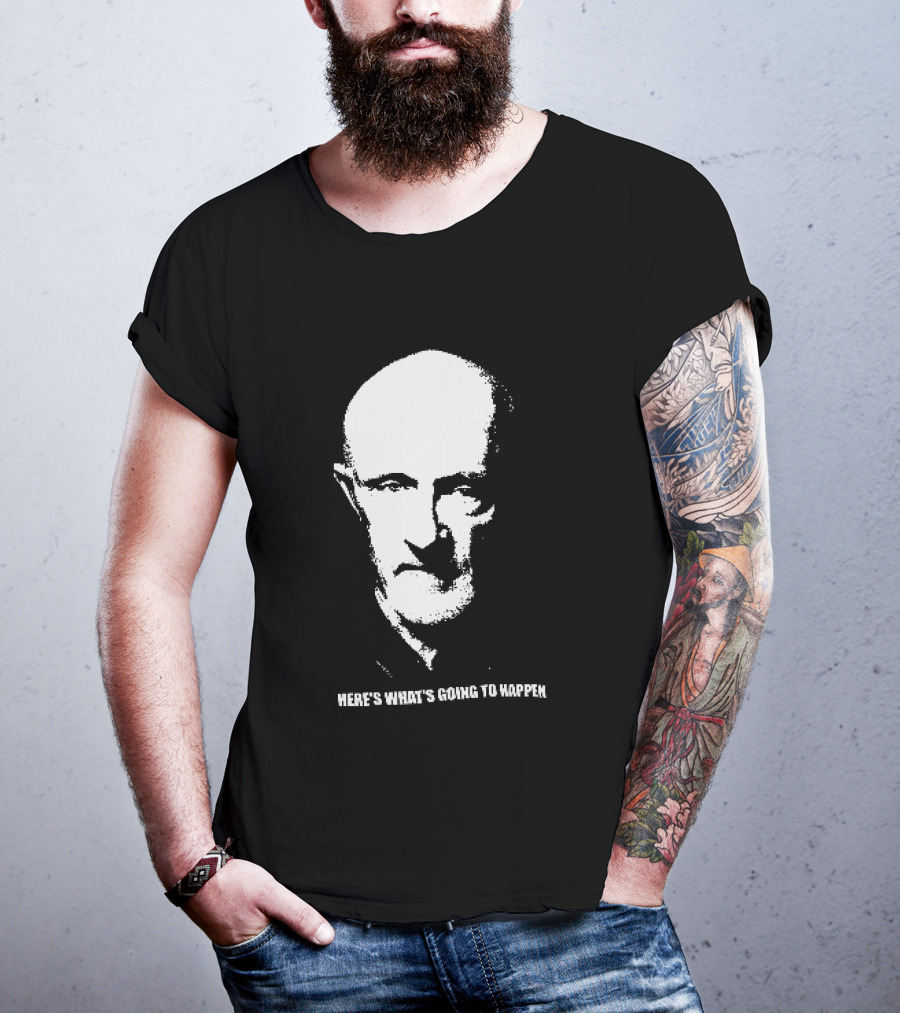 Mike Ehrmantraut Here's What's Going To Happen Breaking Bad Fan T-Shirt