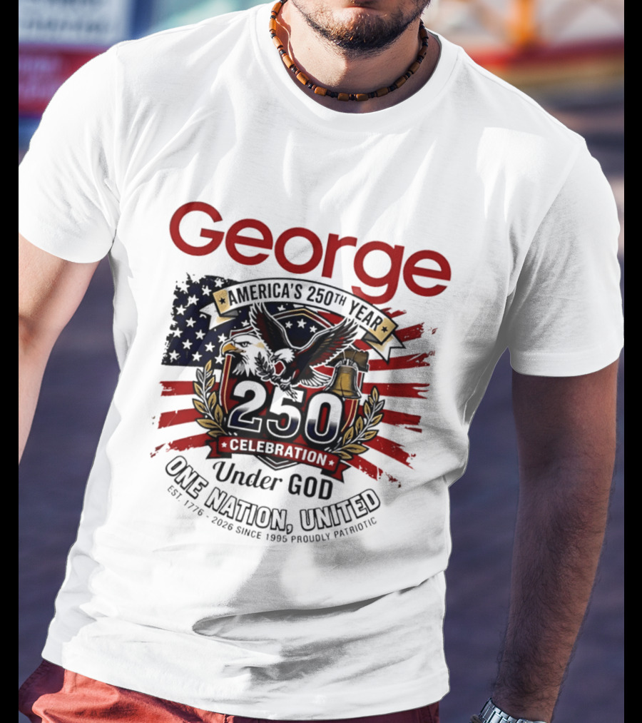 George America's 250th Year 1776 2026 Celebration Eagle Flag Under God One Nation United T-Shirt