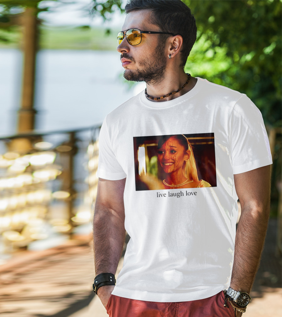 Grande Petal Live Laugh Love Blood Stained Face T-Shirt