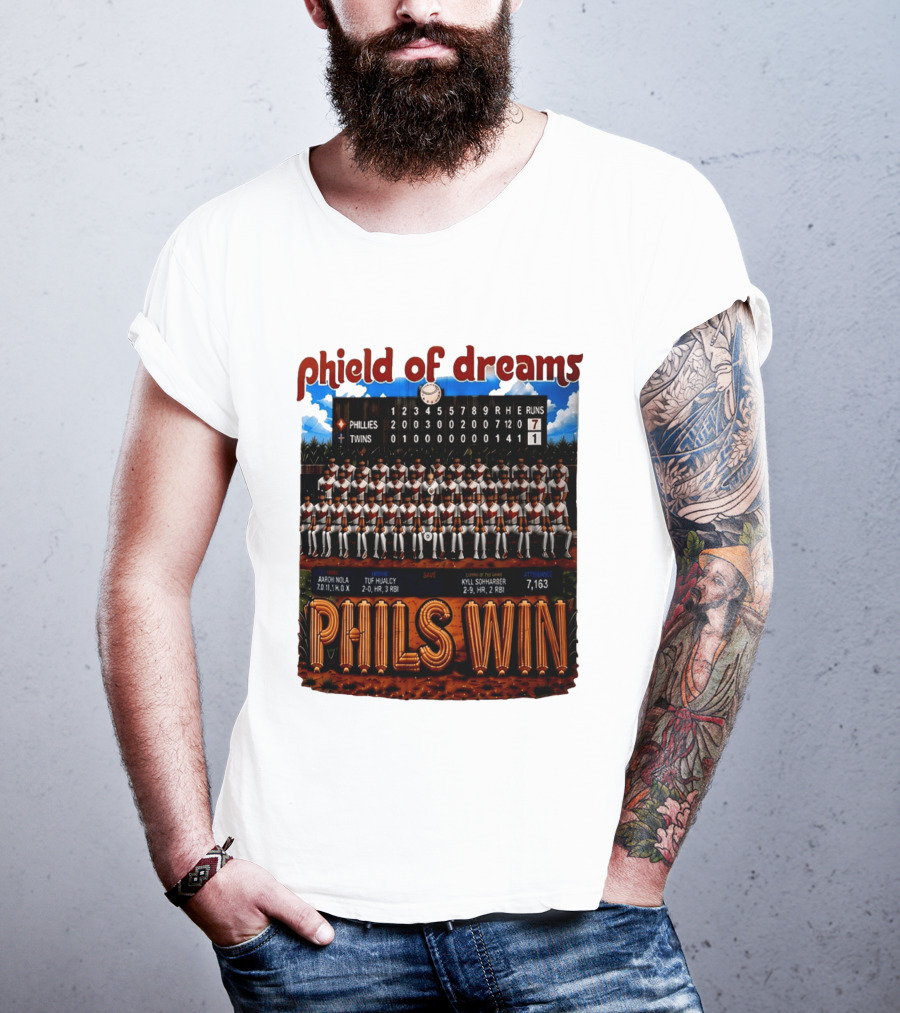 Philadelphia Phillies Phield Of Dreams Phils Win Twins Scoreboard Aaron Nola Tuf Hualcy Kyle Sohnharser 7163 Attendance T-Shirt