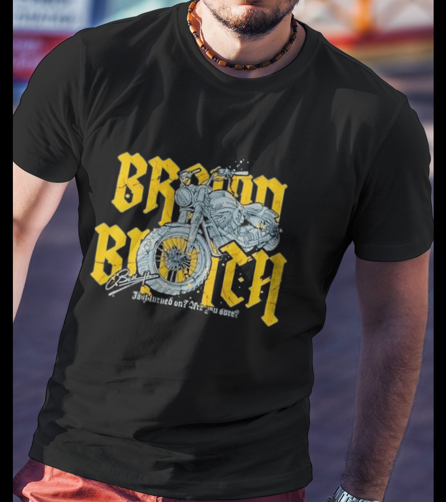 Broom Broom Is It Turned On Are You Sure Grey Motorcycle Distressed T-Shirt