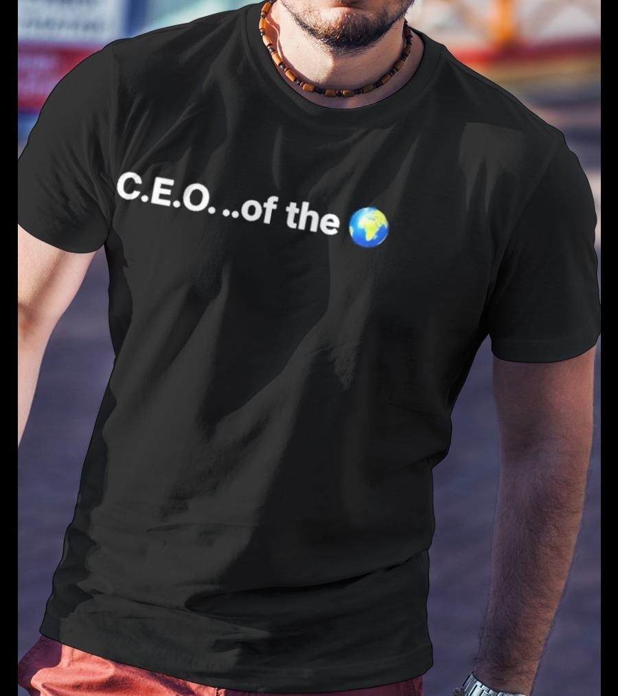 Jamie Foxx CEO Of The World C.E.O. Of The Earth T-Shirt