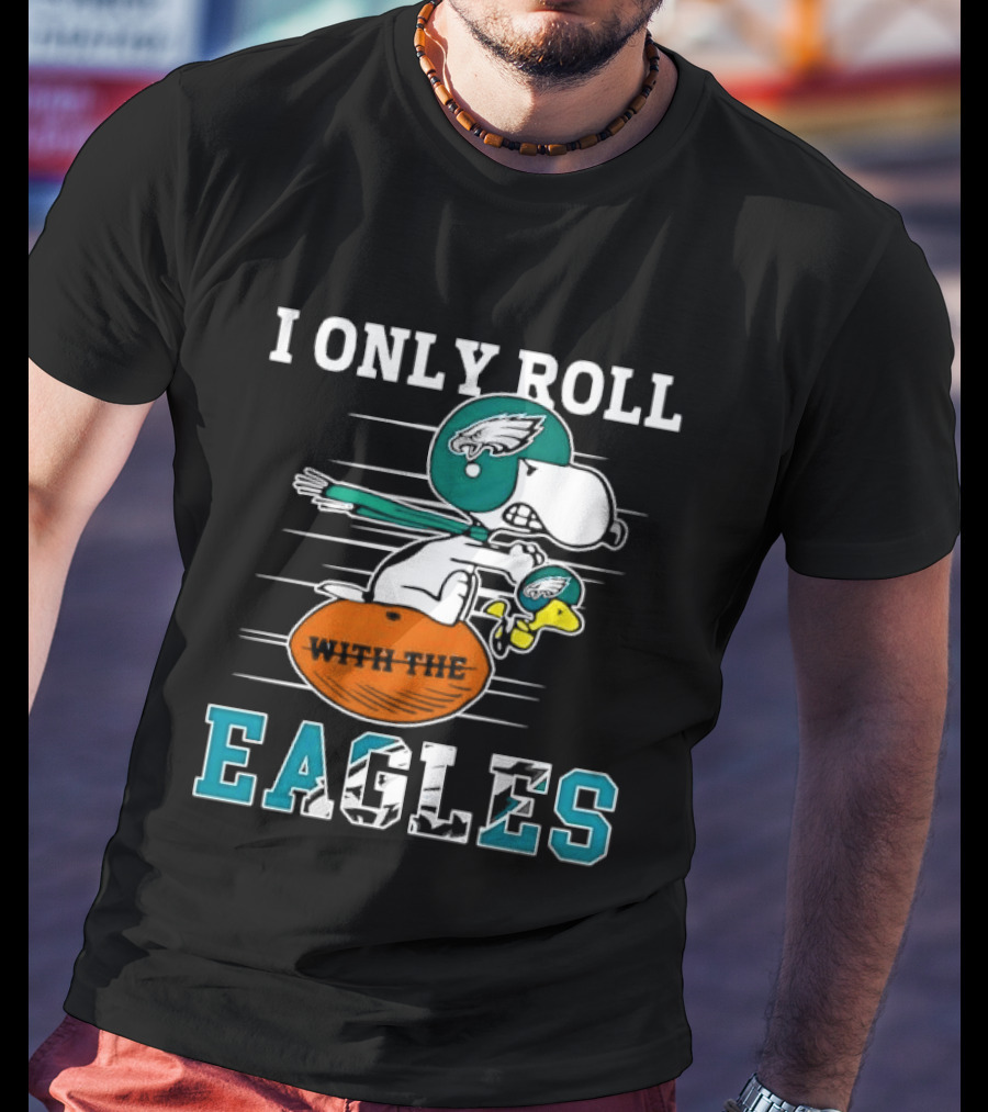 Philadelphia Eagles I Only Roll With The Eagles Cartoon Dog Helmet Football T-Shirt