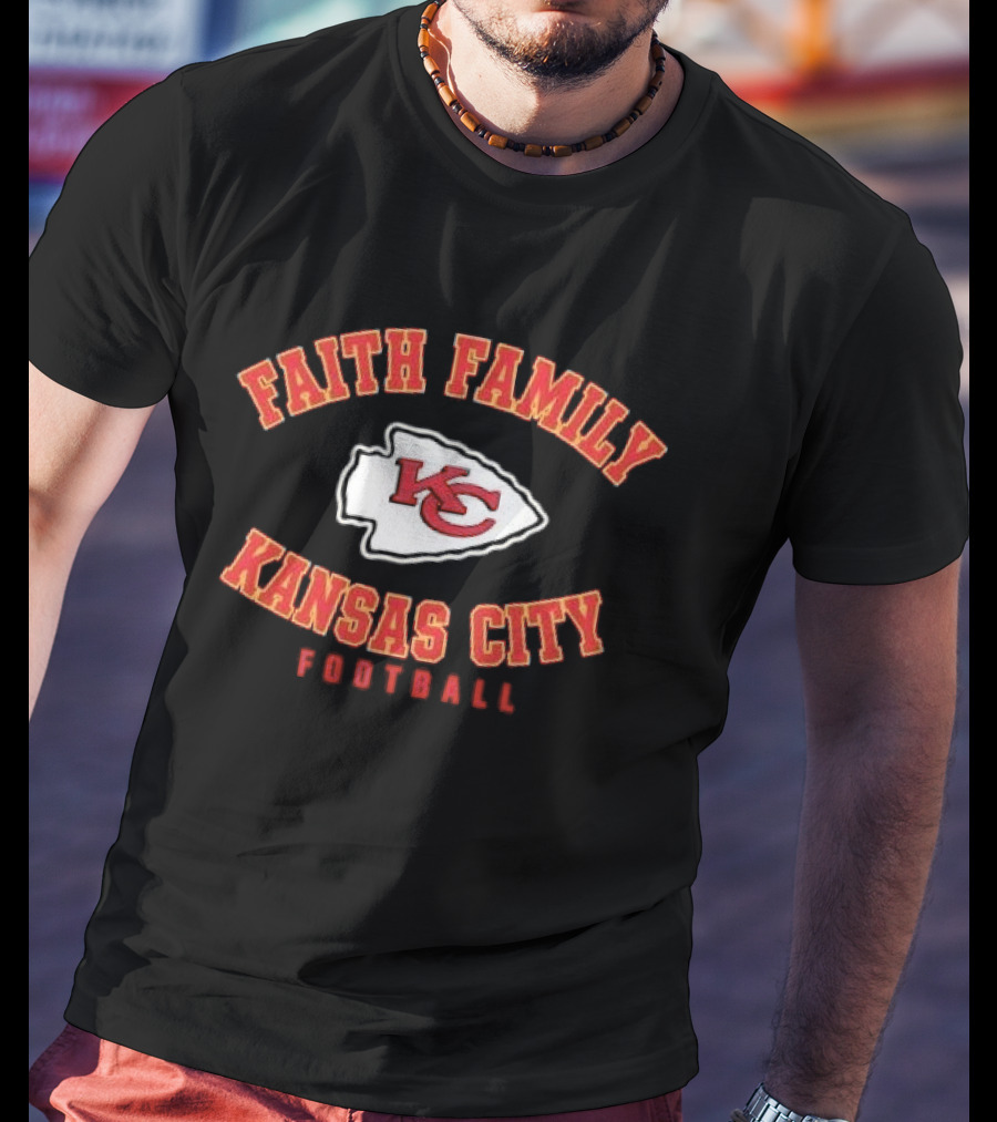 Kansas City Chiefs Faith Family Football KC Arrowhead Patch T-Shirt