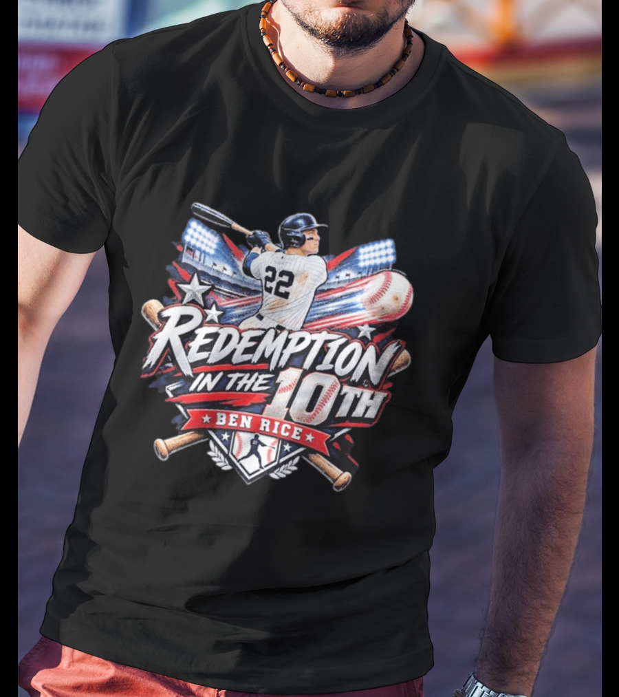 Redemption In The 10th Ben Rice Baseball Number 22 T-Shirt