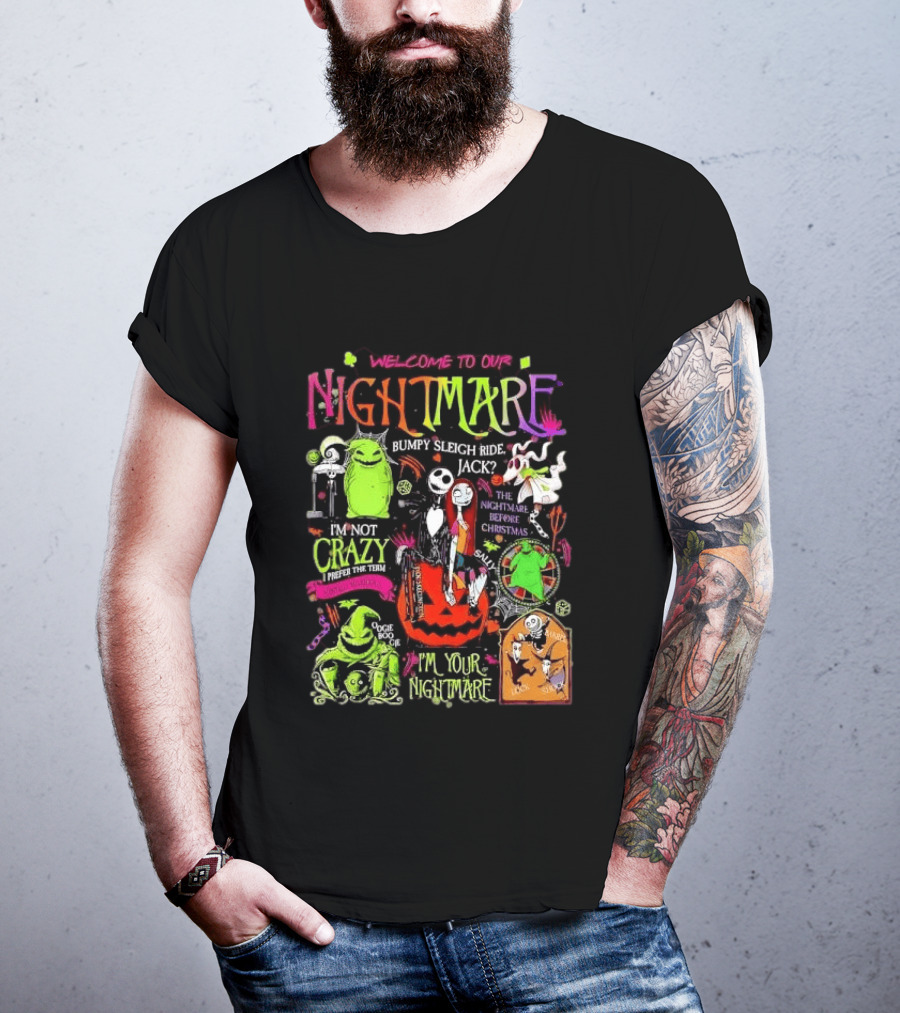 Welcome To Our Nightmare Bumpy Sleigh Ride Jack Oogie Boogie Nightmare Before Christmas Characters Pumpkin Collage T-Shirt