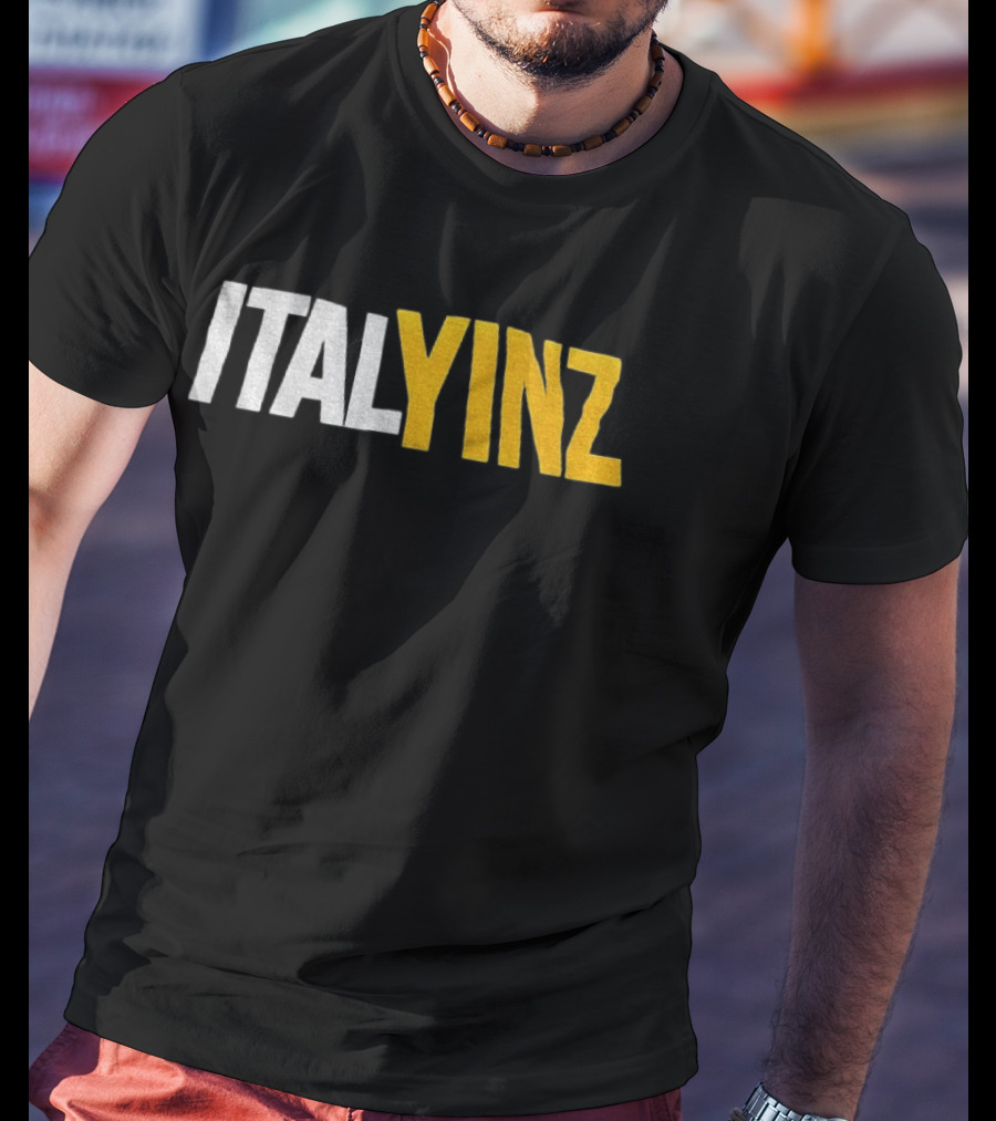 Italyinz Yinzer Pittsburgh T-Shirt