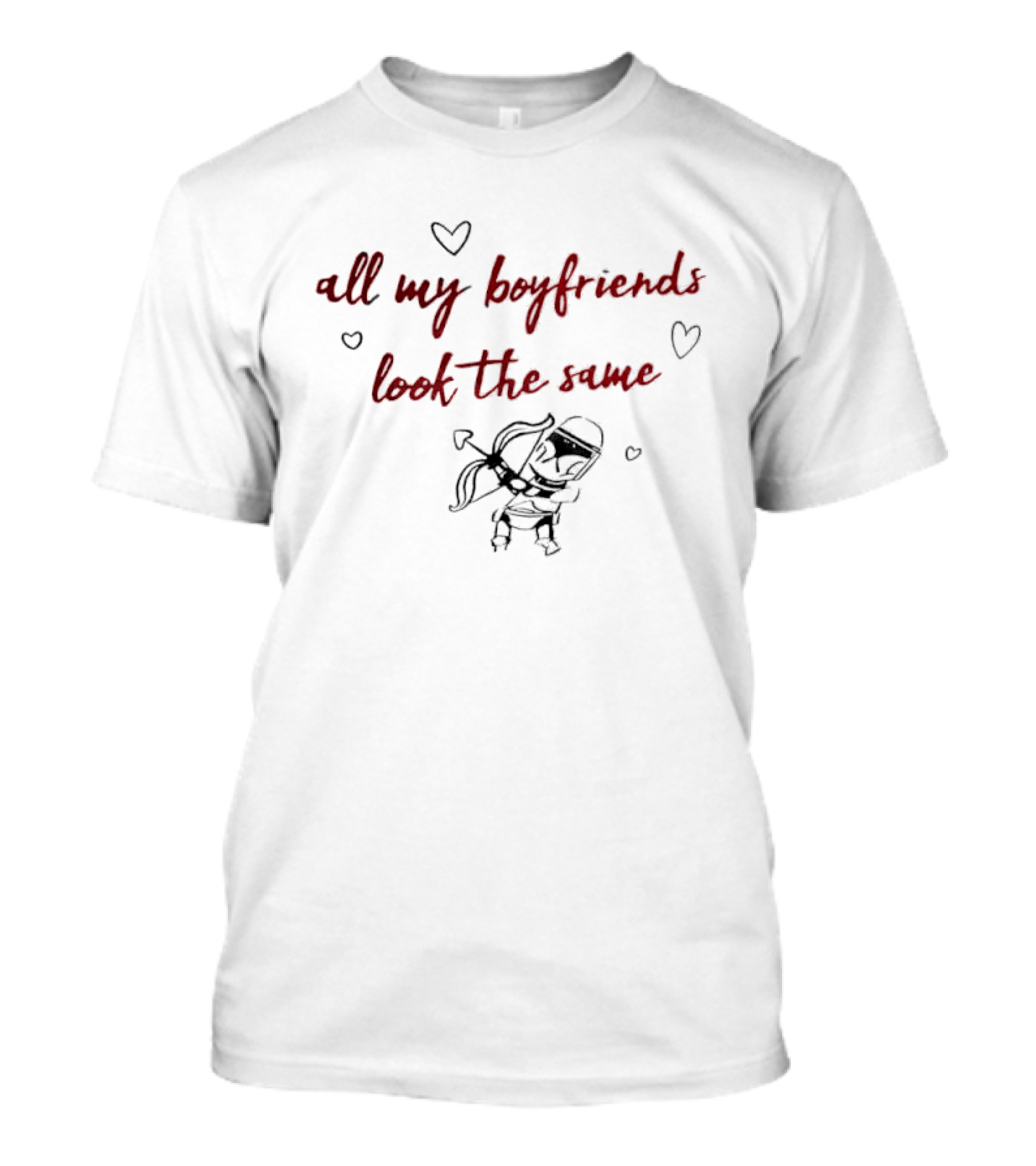 All My Boyfriends Look The Same Cartoon Clone Trooper Cupid Bow Hearts T-Shirt