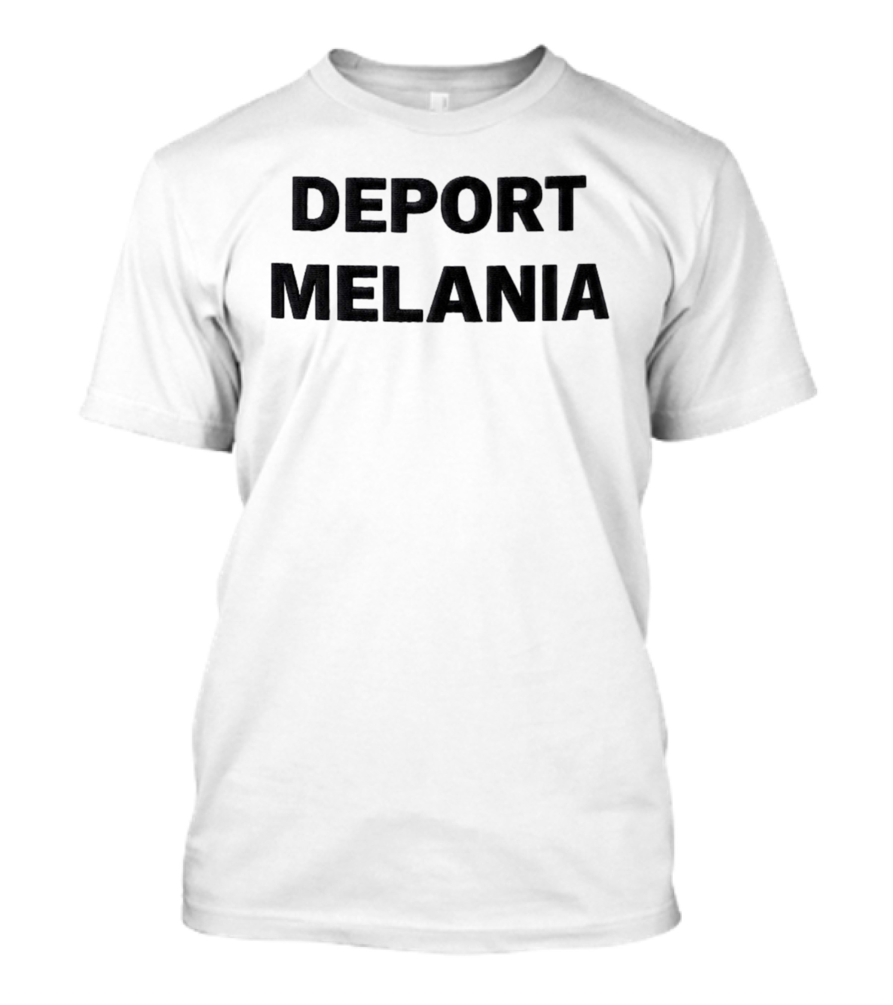 Deport Melania Hat T-Shirt