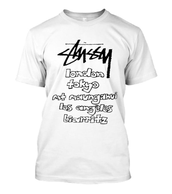 Stussy London Tokyo Mt Maunganui Los Angeles Biarritz Urban Streetwear Collection T-Shirt