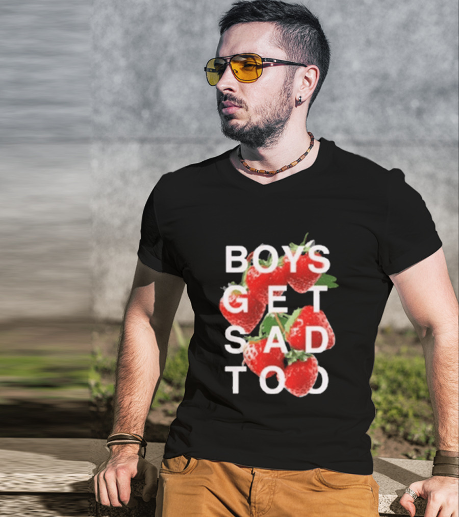 Boys Get Sad Too Strawberry T-Shirt