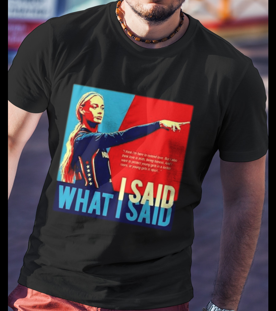 I Said What Blonde Female Athlete Pointing Red Blue Stylized Truth Honesty Protecting Young Girls In Sport T-Shirt
