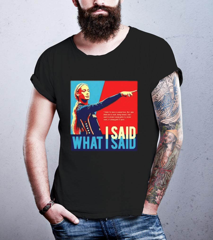 I Said What Blonde Female Athlete Pointing Red Blue Stylized Truth Honesty Protecting Young Girls In Sport T-Shirt