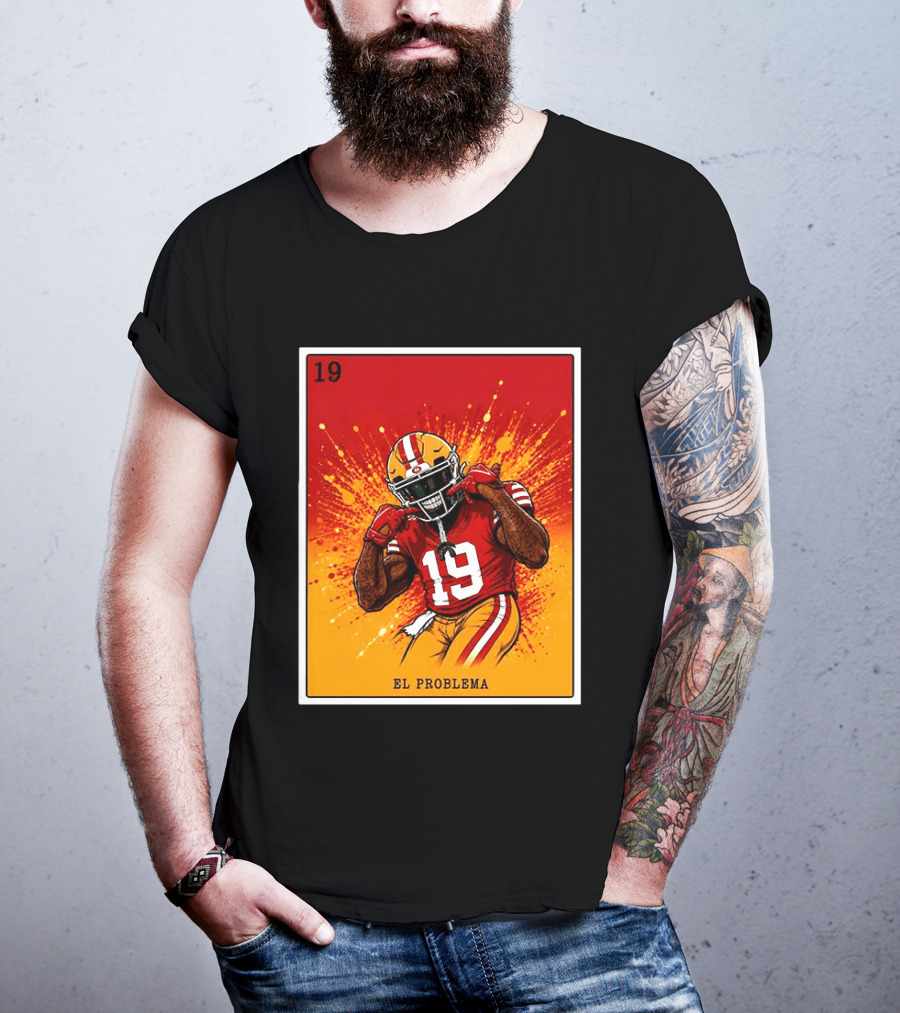 El Problema Loteria Card 19 Deebo Samuel Sr 49ers T-Shirt