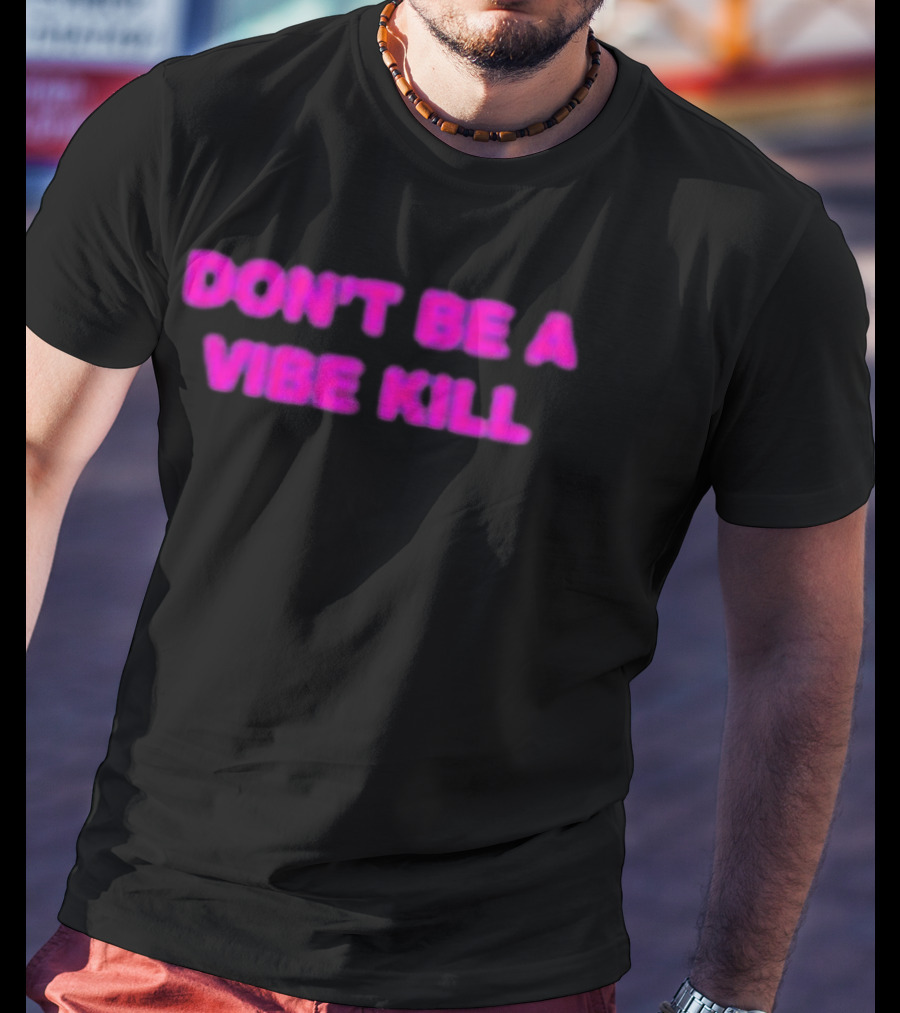 Madonna Don't Be A Vibe Kill Pink T-Shirt