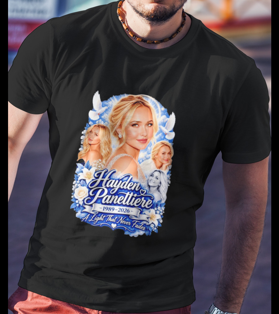 Hayden Panettiere 1989 2026 A Light That Never Fades T-Shirt