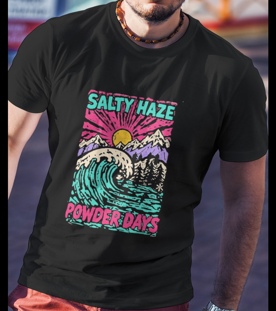 Salty Haze Powder Days Mountain Waves And Sunburst T-Shirt