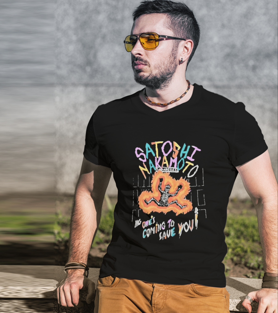 Satoshi Nakamoto Flaming Skeleton No Ones Coming To Save You Los Angeles Candle Cartoon T-Shirt