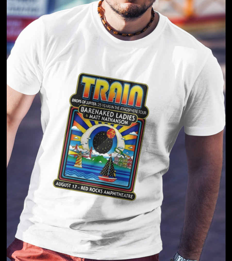 Train Drops Of Jupiter 25 Years In The Atmosphere Tour Barenaked Ladies Matt Nathanson August 17 Red Rocks Amphitheatre T-Shirt