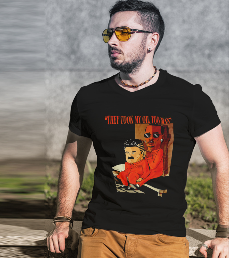 They Took My Oil Too Man' Sitting Cartoon Characters In Prison Uniforms T-Shirt