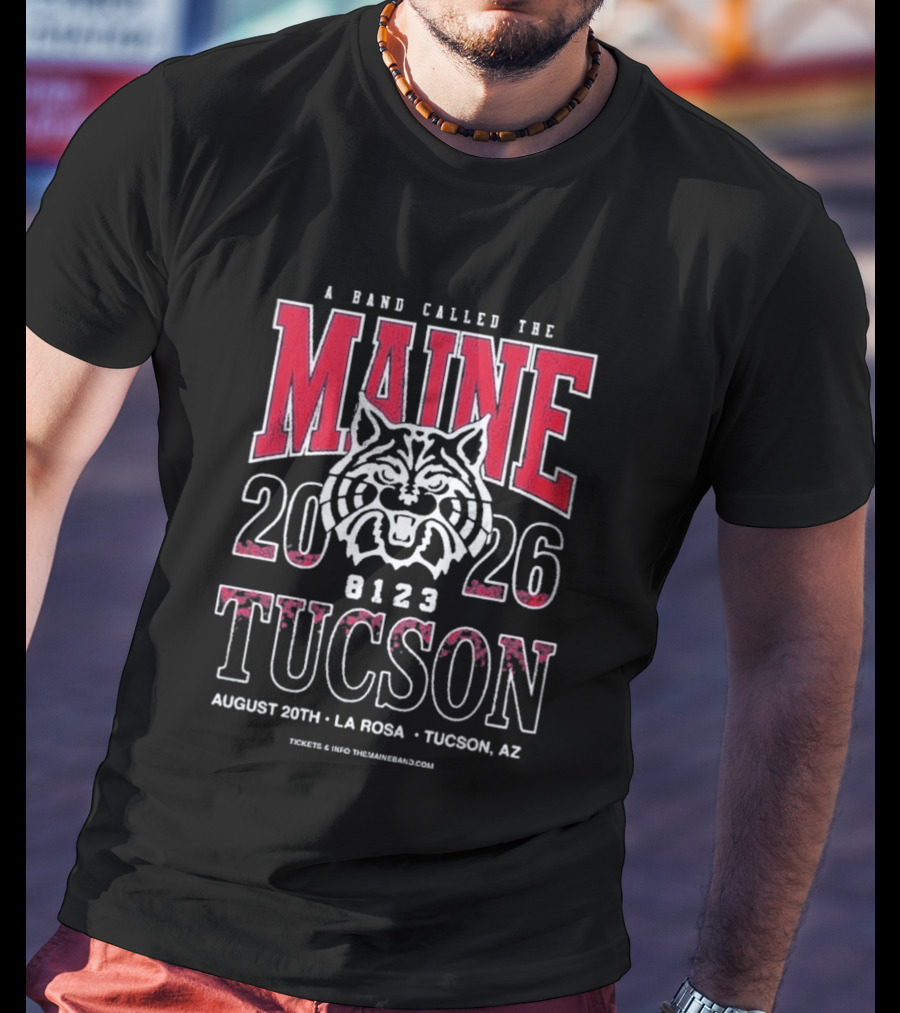A Band Called The Maine 2026 Tucson AZ August 20th La Rosa Event T-Shirt