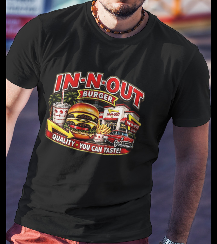 In N Out Burger Quality You Can Taste Palm Trees Classic Car Hamburger Fries Retro Restaurant Scene T-Shirt