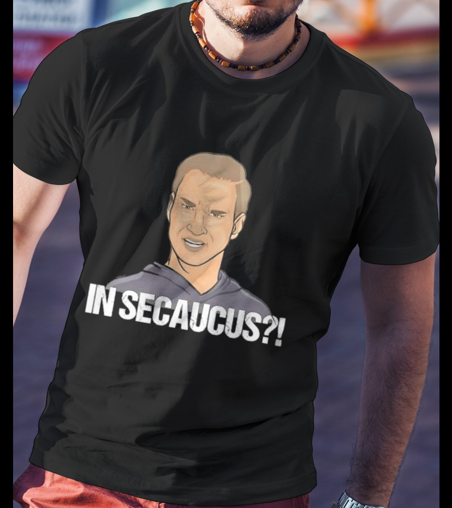 In Secaucus Cartoon Caricature Grimacing Man Face Expression T-Shirt