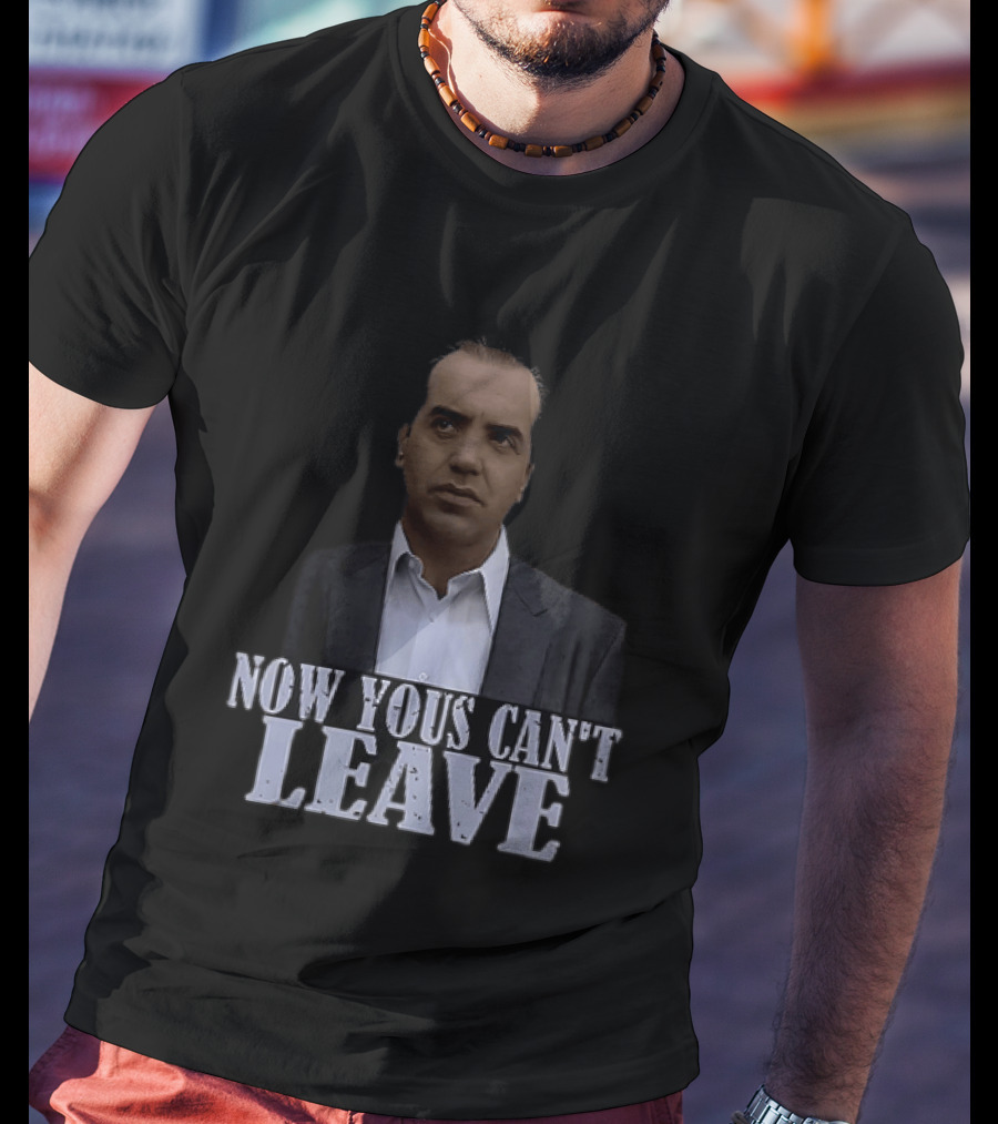 Now Yous Can't Leave A Bronx Tale Sonny Lograsso T-Shirt