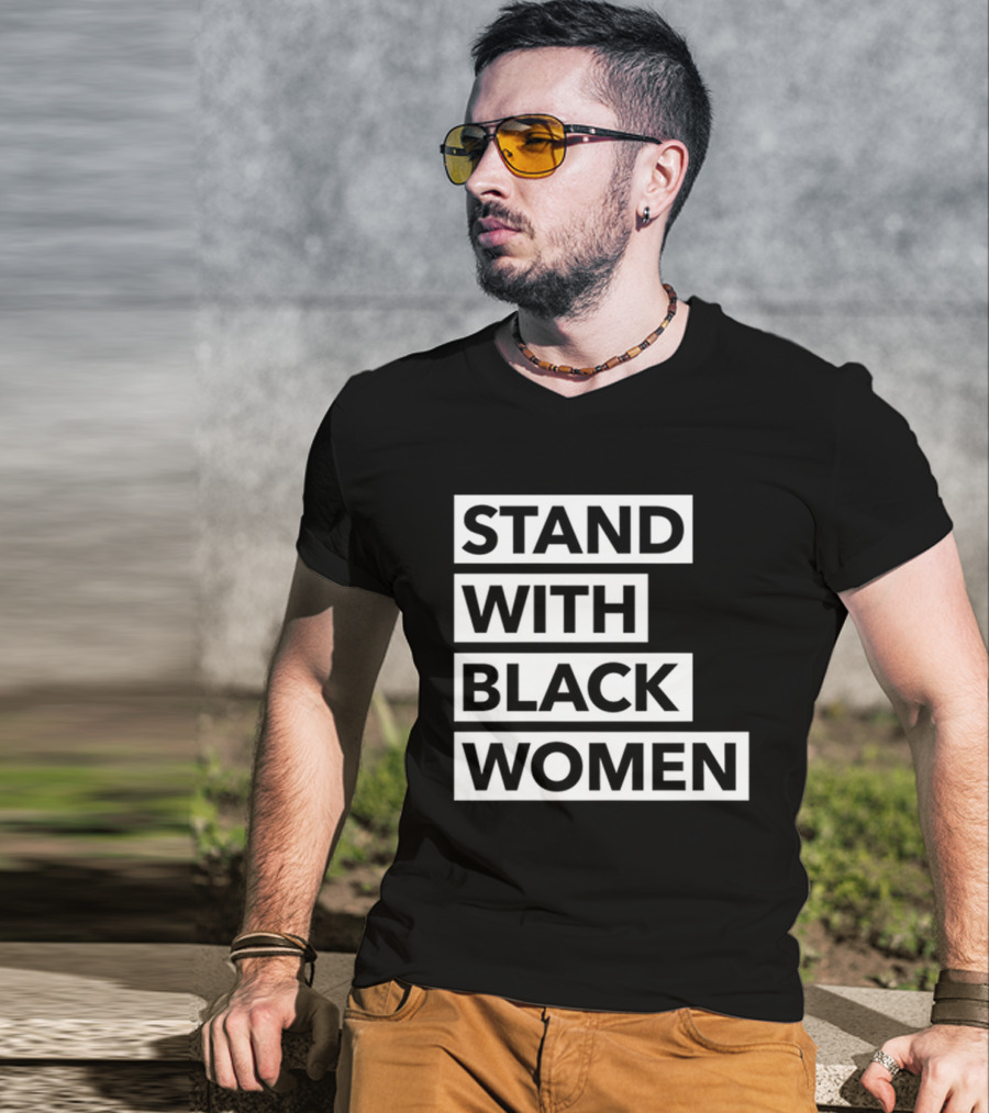 Stand With Black Women Angie Nixon T-Shirt