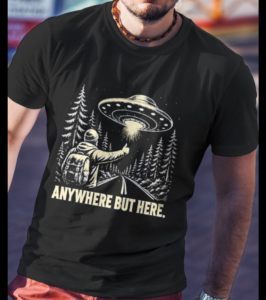 Anywhere But Here Hitchhiker UFO Forest Adventure T-Shirt