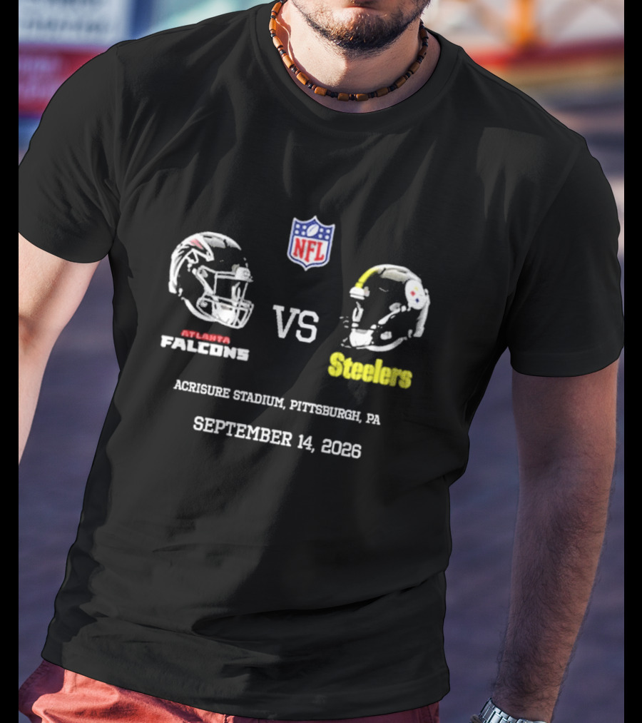 Atlanta Falcons Vs Steelers NFL Acrisure Stadium Pittsburgh September 14 2026 T-Shirt