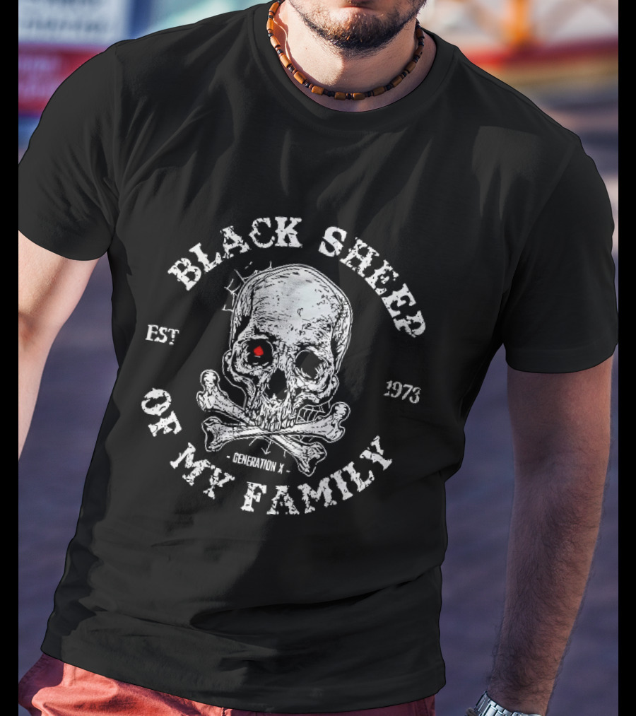 Black Sheep Of My Family Est 1973 Generation X Skull T-Shirt