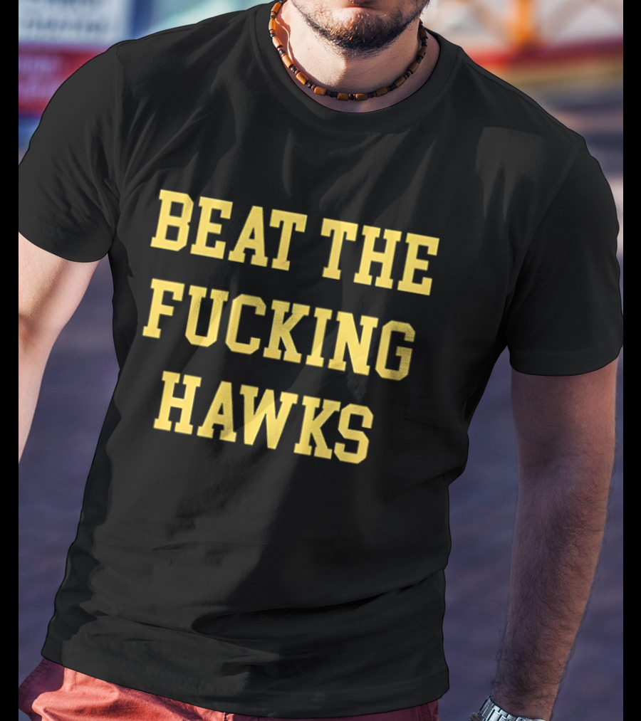 BTFH Beat The Fucking Hawks Yellow Block Letters T-Shirt