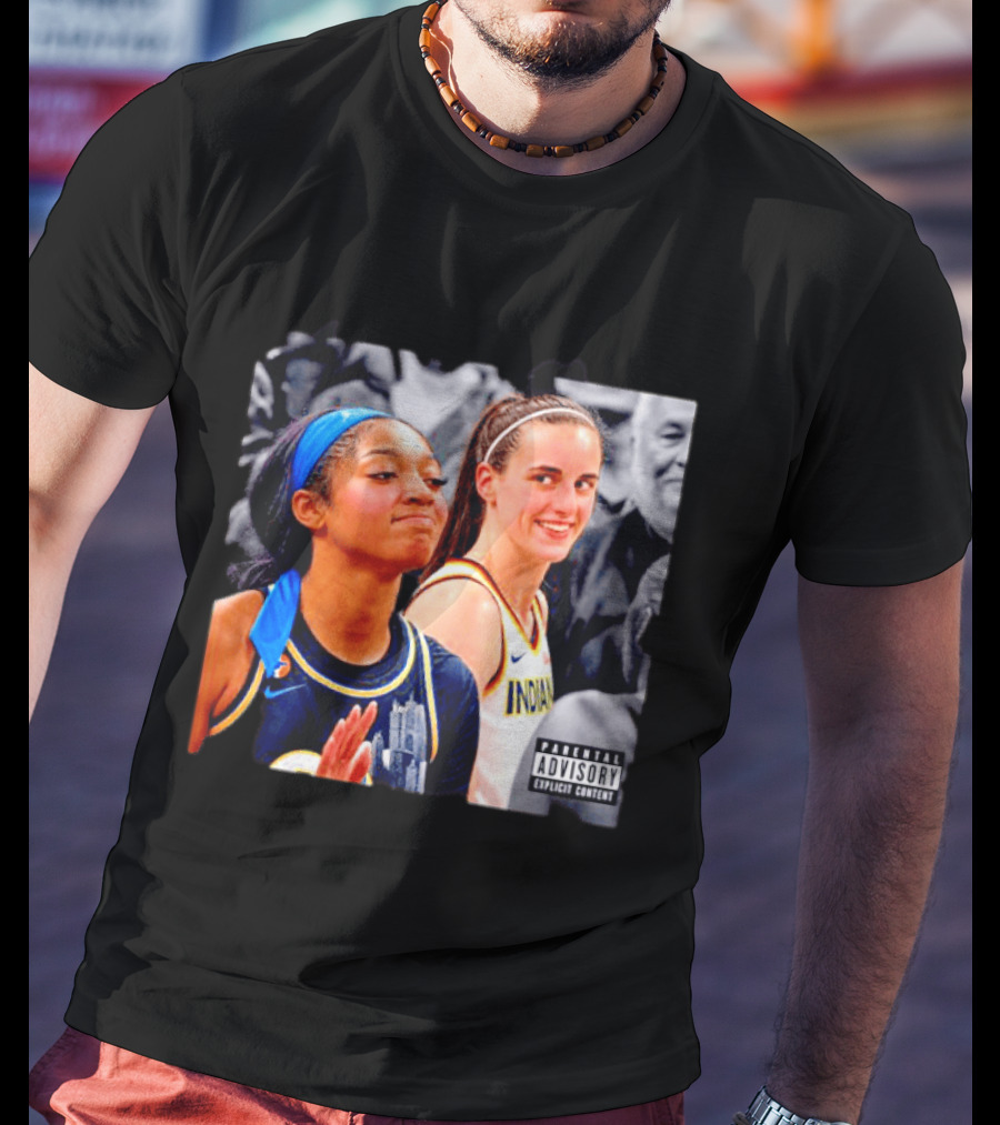 Caitlin Clark Angel Reese Parental Advisory Explicit Content T-Shirt