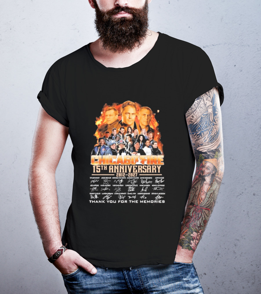 Chicago Fire 15th Anniversary 2012 2027 Cast Signatures Thank You For The Memories T-Shirt