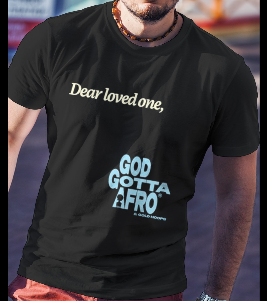 Roc Nation Rapsody Dear Loved One God Got A Afro T-Shirt