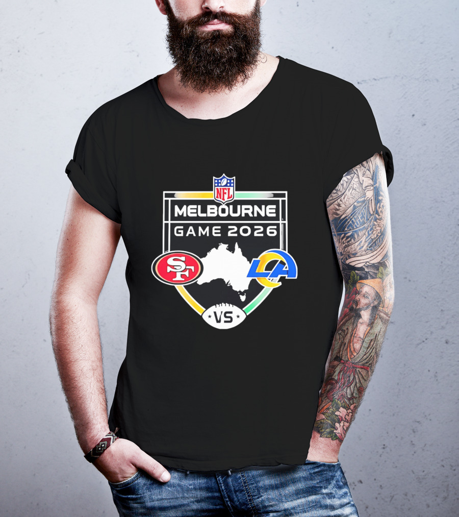 San Francisco 49ers Vs Los Angeles Rams NFL Melbourne Game 2026 T-Shirt
