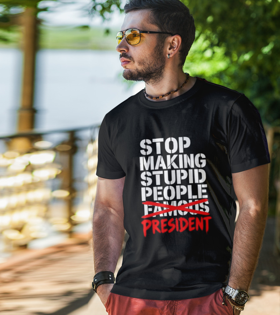 Stop Making Stupid People President Red Cross Stenciled Dripping Font T-Shirt