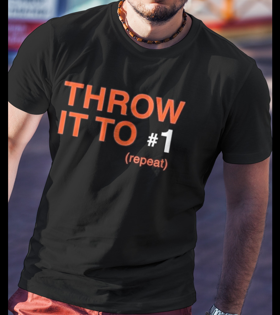 Throw It To Number 1 Repeat Orange White Black T-Shirt