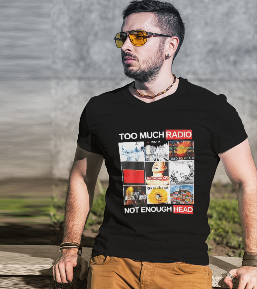 Too Much Radio Not Enough Head Radiohead Album Cover Collage T-Shirt