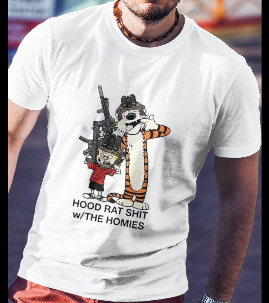 Calvin And Hobbes Hood Rat Shit W The Homies Rifle Helmets T-Shirt