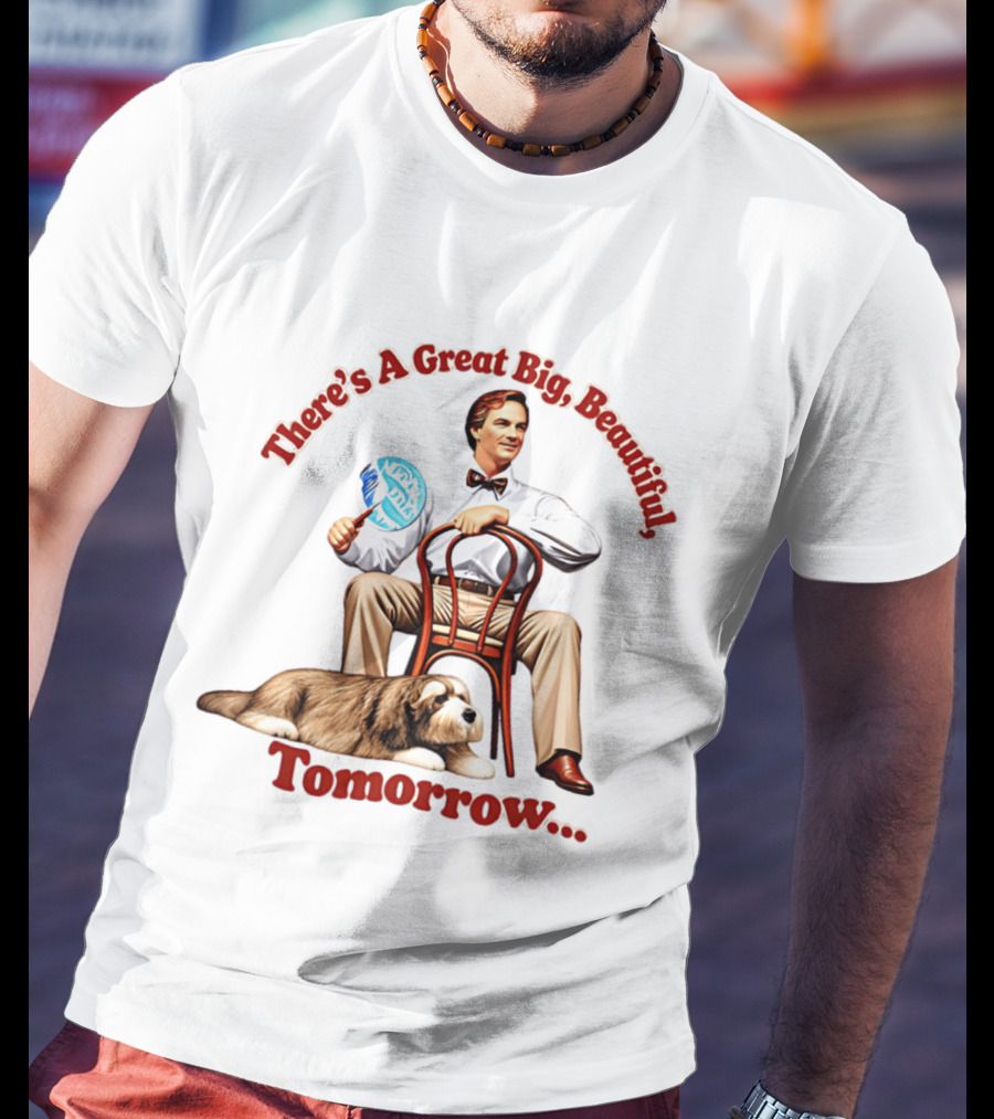 There's A Great Big Beautiful Tomorrow Carousel Of Progress Nostalgia T-Shirt