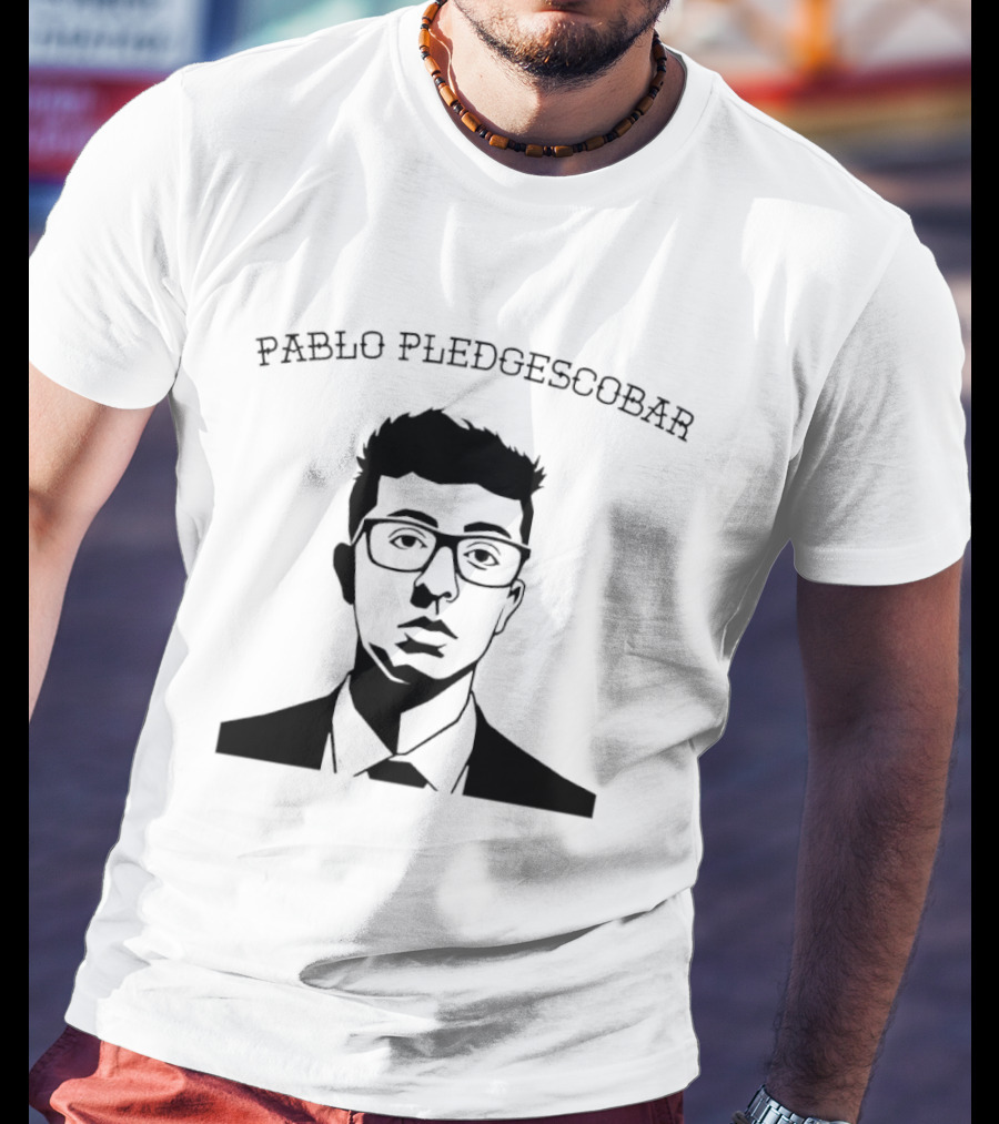 Pablo Pledgescobar Vector Glasses Man T-Shirt