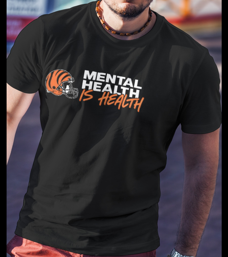 Cincinnati Bengals Mental Health Is Health Football Helmet T-Shirt