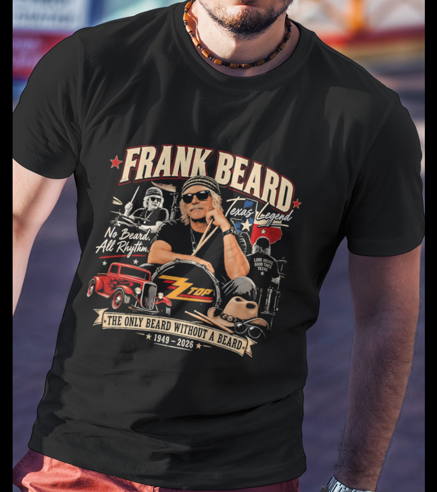 Frank Beard Texas Legend No Beard All Rhythm The Only Beard Without A Beard 1949 2026 T-Shirt