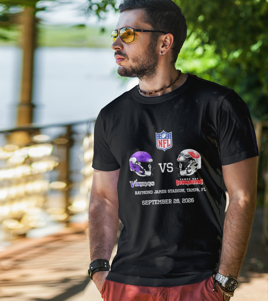 Minnesota Vikings Vs Tampa Bay Buccaneers NFL Raymond James Stadium Tampa FL September 28 2026 T-Shirt