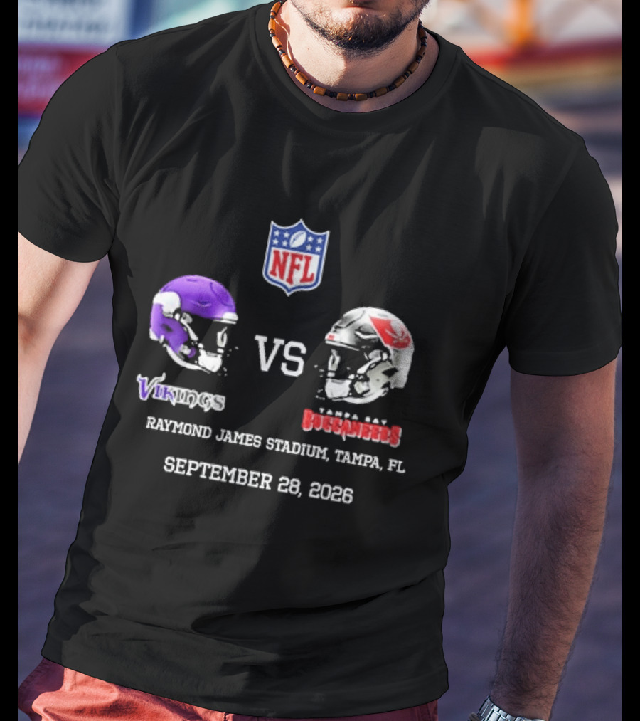 Minnesota Vikings Vs Tampa Bay Buccaneers NFL Raymond James Stadium Tampa FL September 28 2026 T-Shirt